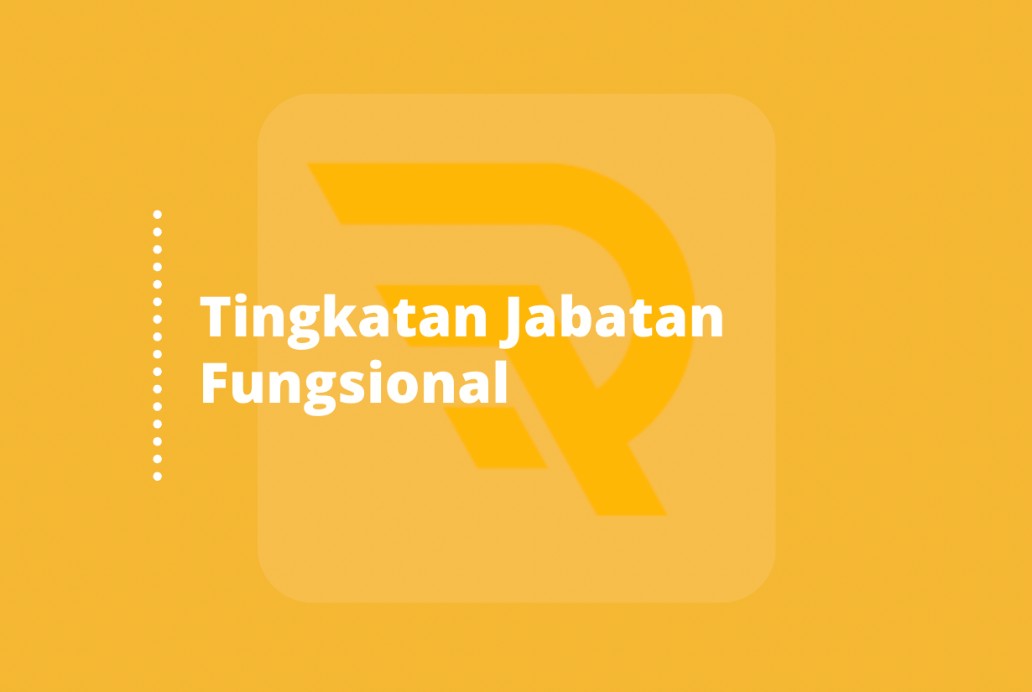 Tingkatan Jabatan Fungsional
