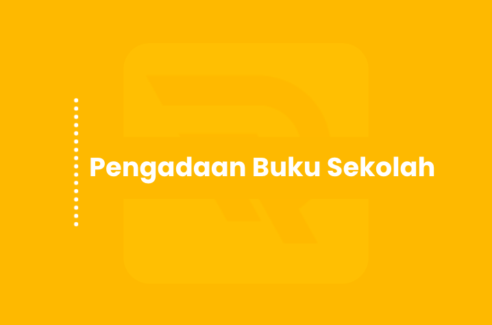 Pengadaan Buku Sekolah