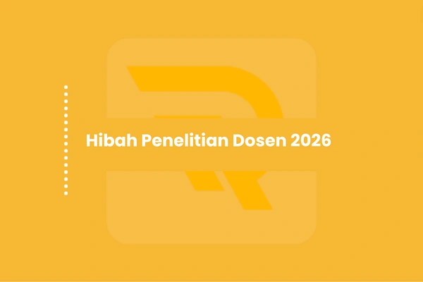Syarat Hibah Penelitian Dosen 2026
