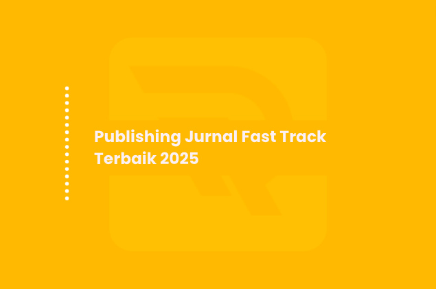 Publishing Jurnal Fast Track