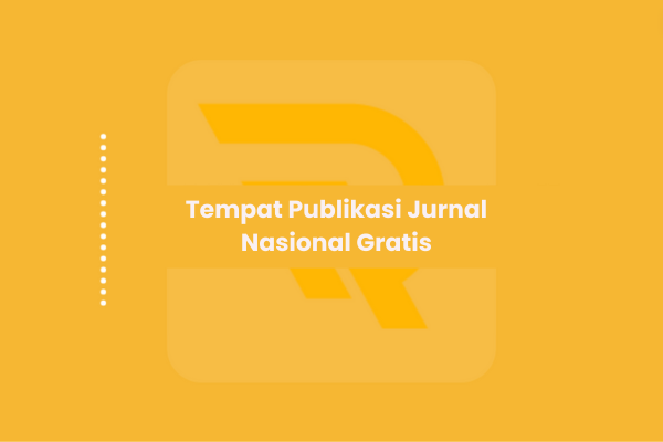Tempat Publikasi Jurnal Nasional Gratis
