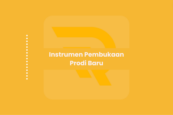 Instrumen Pembukaan Prodi Baru