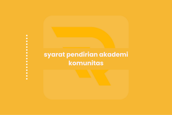 syarat pendirian akademi komunitas