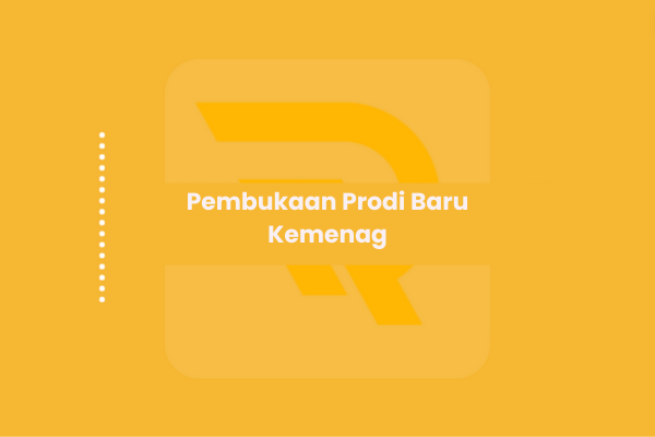 Pembukaan Prodi Baru Kemenag