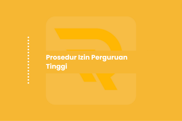 Panduan Lengkap Prosedur Izin Perguruan Tinggi