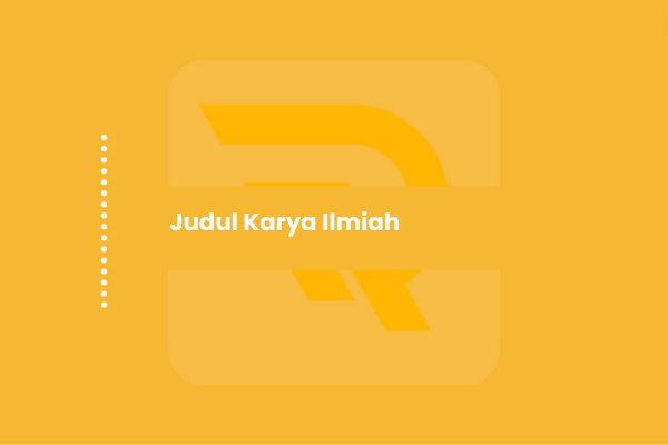 Judul Karya Ilmiah