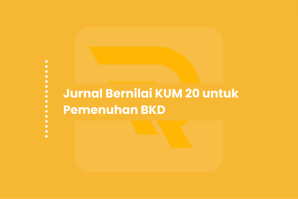 Jurnal Bernilai KUM 20 untuk Pemenuhan BKD