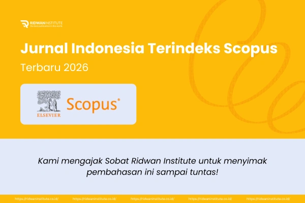 50 Daftar Jurnal Indonesia Terindex Scopus (Terbaru 2026)