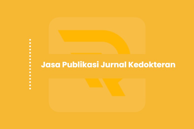 Jasa Publikasi Jurnal Kedokteran